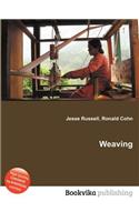 Weaving