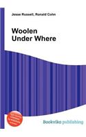 Woolen Under Where