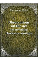 Observations on the ACT for Preventing Clandestine Marriages