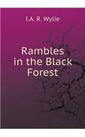 Rambles in the Black Forest: (English)