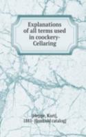 Explanations of all terms used in coockery-Cellaring