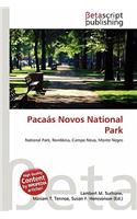 Pacaas Novos National Park