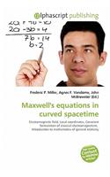 Maxwell's Equations in Curved Spacetime
