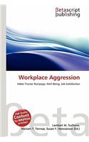 Workplace Aggression: (English)