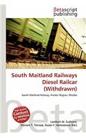 South Maitland Railways Diesel Railcar (Withdrawn): (English)