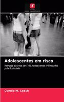 Adolescentes em risco