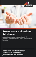 Promozione e riduzione del danno