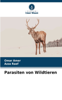 Parasiten von Wildtieren