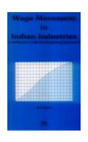 Wage Movement in Indian Industries