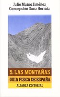 Guia fisica de Espana / The Physical Guide of Spain: Las Montanas: 5