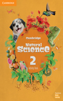 Cambridge Natural Science Level 2 Activity Book: (Natural Science Primary)