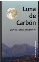Luna de carbon (Spanish Edition)