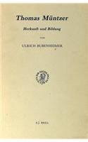 Thomas Müntzer: Herkunft und Bildung