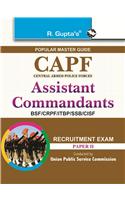 Upsc: CAPF Assistant Commandants Recruitment Exam Guide (Paper-II)