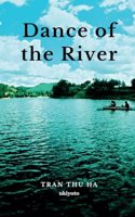 Dance of the River