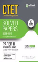 CTET PYQ Pathshala (Solved Papers) Paper 2 (Mathematics & Science) Class VI-VIII (EditionI)