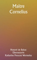 Maitre Cornelius