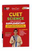 Educart CUET UG Entrance Exam Books 2025 Science Stream Supplementary Book (Covers Cuet topics and MCQs that were not taught in CBSE Class 12)