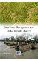 Crop Stress Management & Global Climate Change