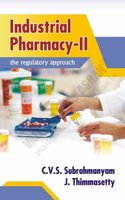 Industrial Pharmacy-II (the regulatory appraoch)