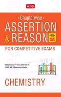 Assertion and Reason for Competitive Exams - Chemistry (Chapterwise 17 Years 2001-2017)