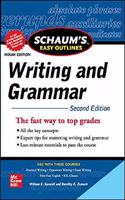 Schaum's Easy Outline Of Writing And Grammar | Second Edition (SCHAUM's outlines)