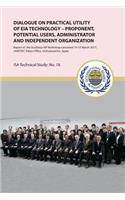 Dialogue on practical utility of EIA technology - Proponent, potential users, administrator and independent organization