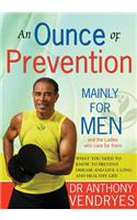 Ounce of Prevention