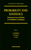 Probability and Statistics: French-Chinese Meeting - Proceedings of the Wuhan Meeting