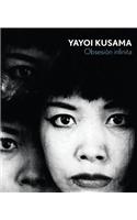 Yayoi Kusama: Obsesion Infinita
