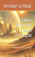Alex and the Oasis of Hope