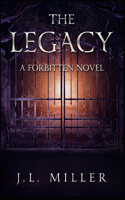 The Legacy: A Forbitten Novel