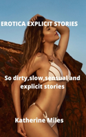 Eroctica Explicit Stories