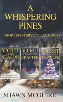 Whispering Pines Short Mysteries Collection #1