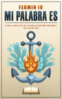 Mi Palabra Es