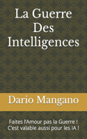 Guerre Des Intelligences