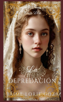 Depredación: Una Serie de Romances Históricos Irlandeses Oscuros