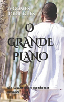 O Grande Plano
