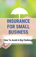 Insurance For Small Business