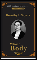 Whose Body? (19th century classics illustrated edition)