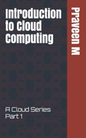 Introduction to Cloud Computing