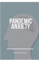 Pandemic Anxiety