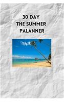 30 DAY the summer palanner