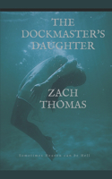 Dock Master's Daughter
