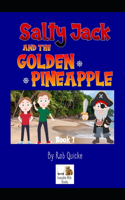Salty Jack and the Golden Pineapple