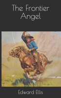 The Frontier Angel