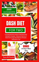 Dash Diet for Two