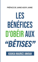 Les Bénéfices D'obéir Aux 