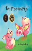Ten Precious Pigs