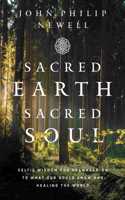 Sacred Earth, Sacred Soul